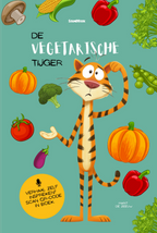 De vegetarische tijger (tijdelijk uitverkocht)