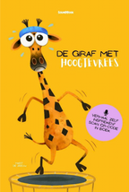 De giraf met hoogtevrees (nieuw)